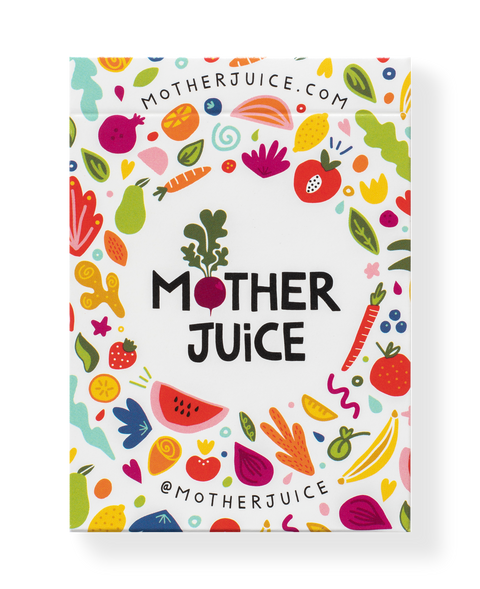 Mother Juice