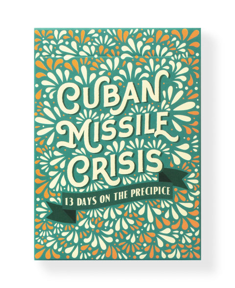 Cuban Missile Crisis