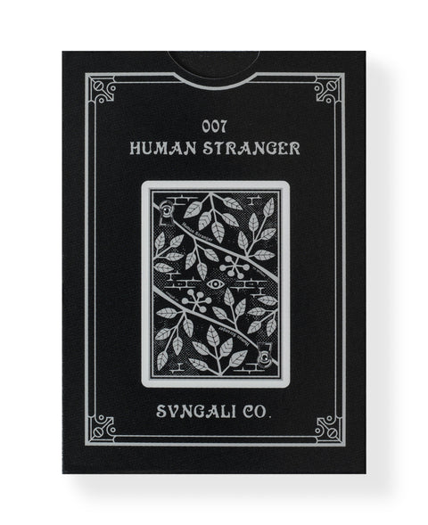SVNGALI 07 // Human Stranger