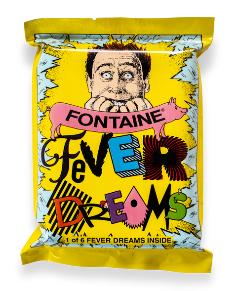 Fontaine Fever Dreams Blind Pack